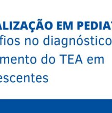 Atualização em pediatria – faça já sua inscrição para a live do dia 22 de Agosto